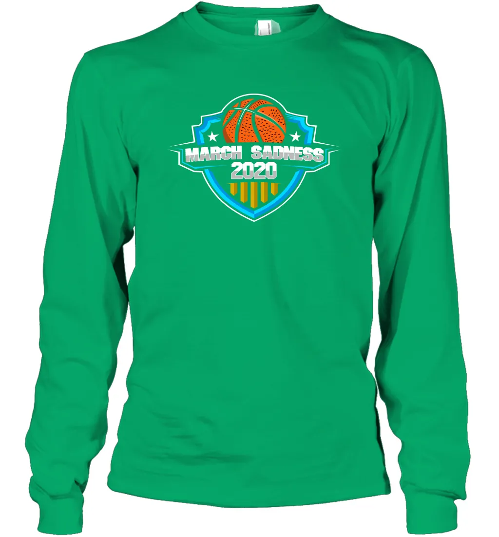 March Sadness 2020 March Madness Basketball Coronacation Long Sleeve T-Shirt