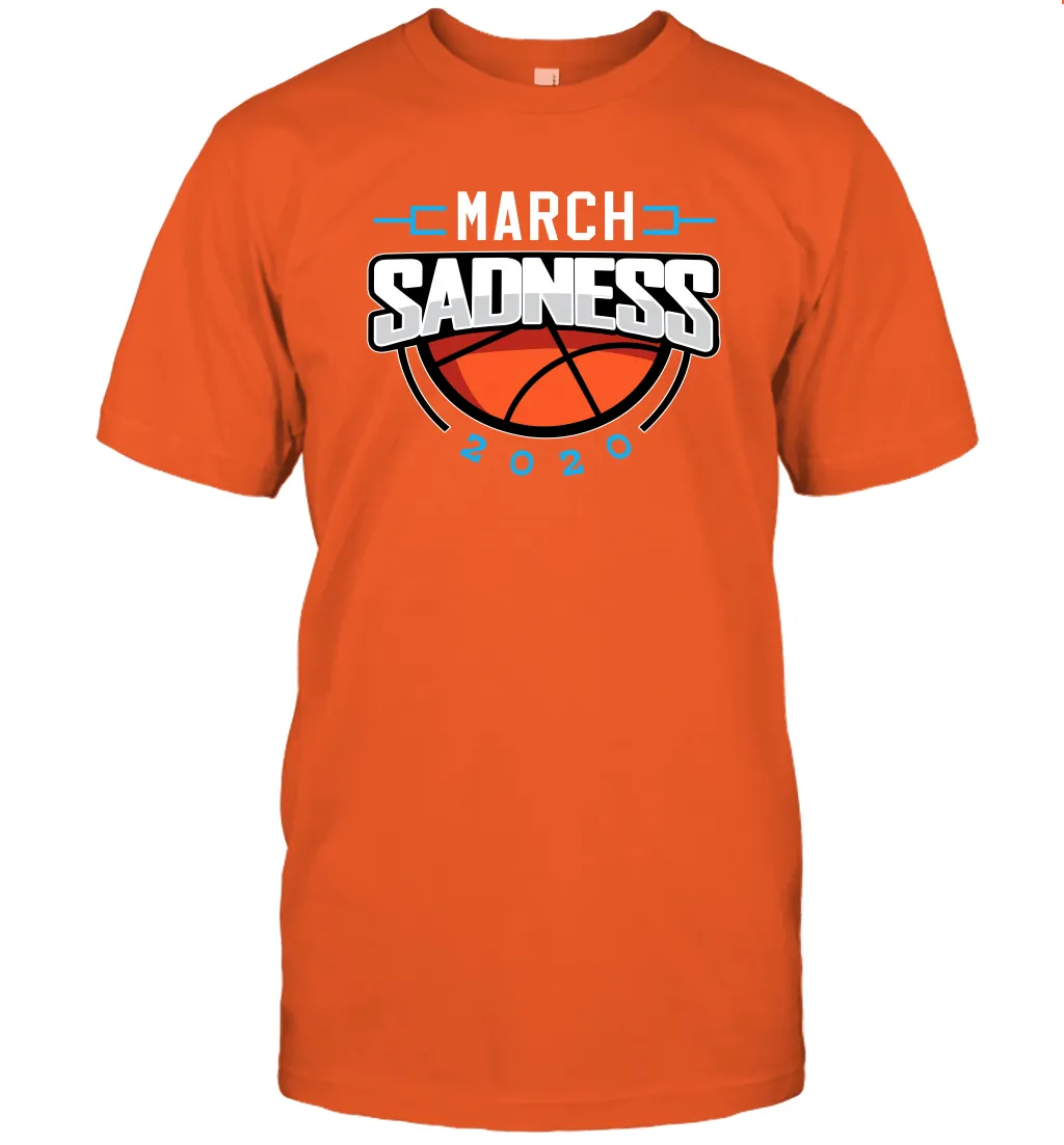 March Sadness March Madness College Basketball Coronacation T-Shirt